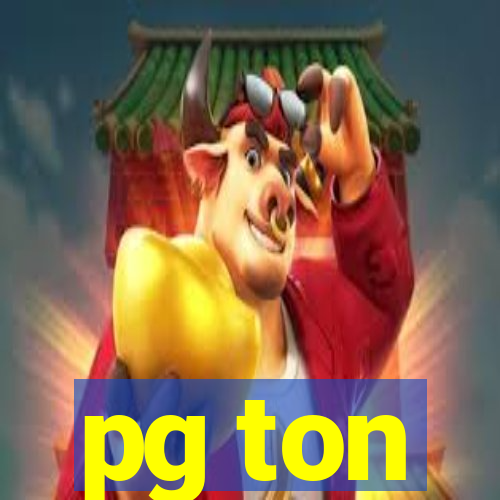 pg ton
