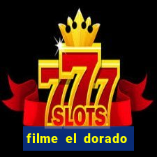 filme el dorado (1966 dublado download)