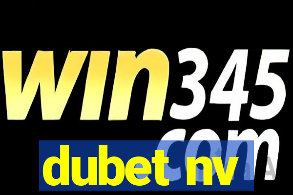 dubet nv