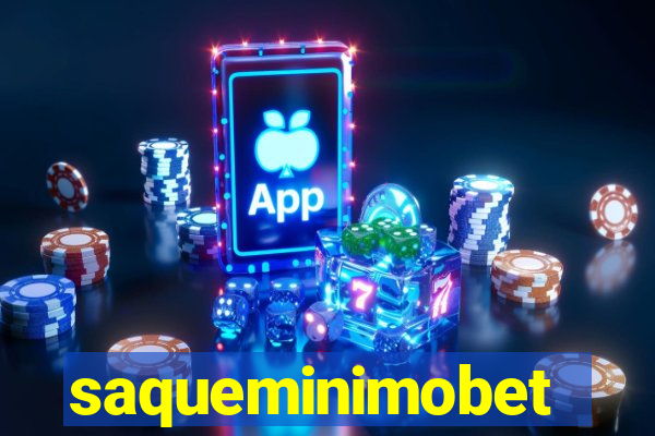 saqueminimobet