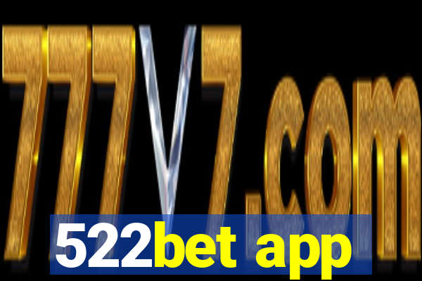 522bet app