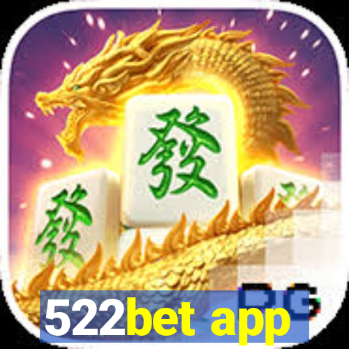 522bet app