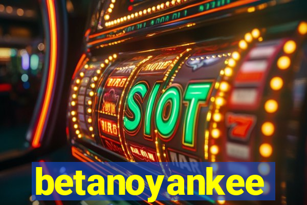 betanoyankee