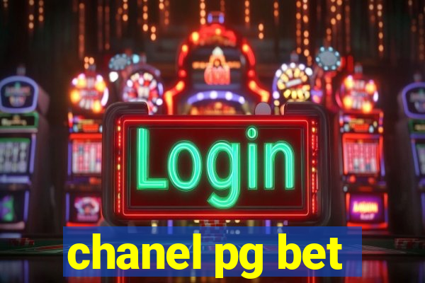 chanel pg bet
