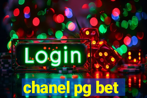 chanel pg bet