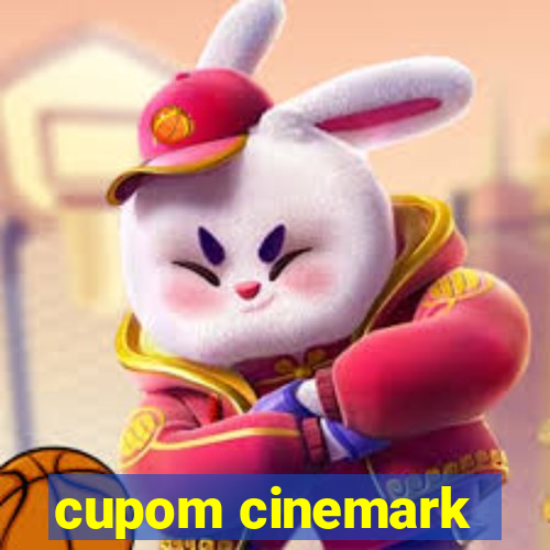 cupom cinemark