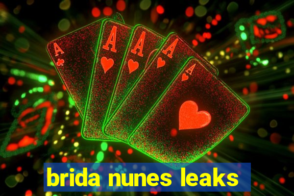 brida nunes leaks