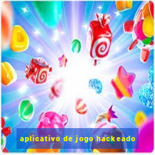aplicativo de jogo hackeado