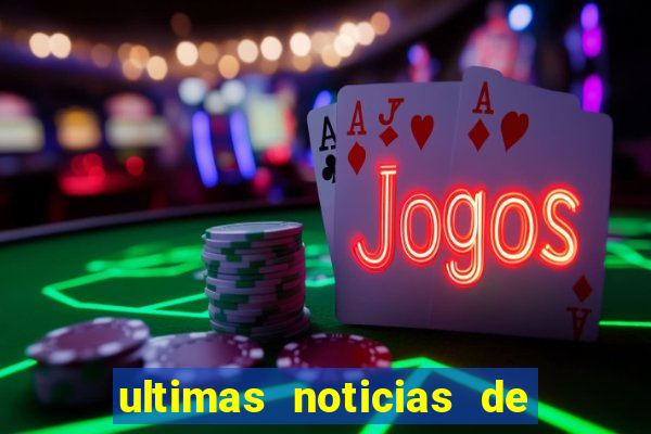 ultimas noticias de teodoro sampaio bahia