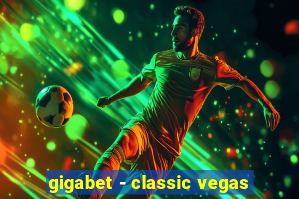 gigabet - classic vegas