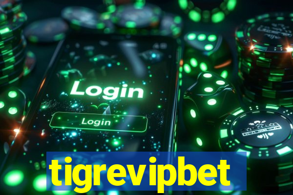 tigrevipbet