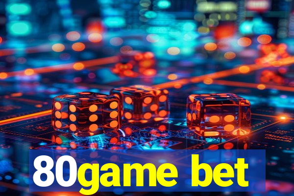 80game bet