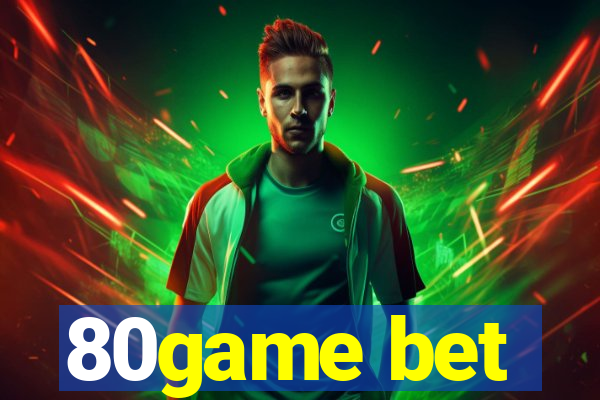 80game bet