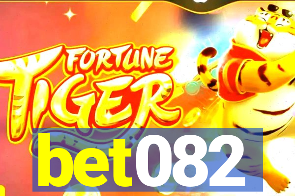 bet082