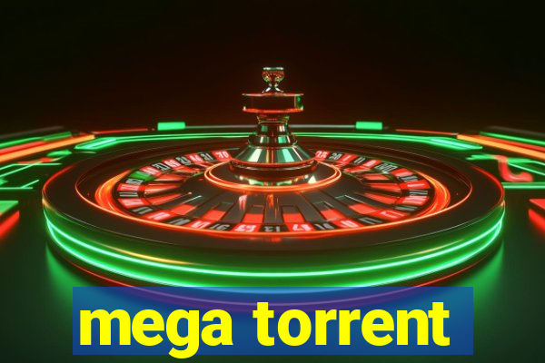 mega torrent