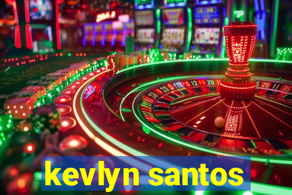 kevlyn santos