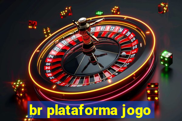br plataforma jogo