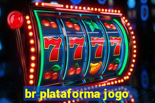 br plataforma jogo