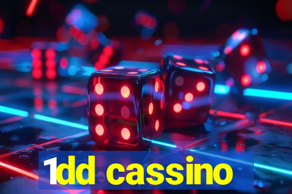 1dd cassino