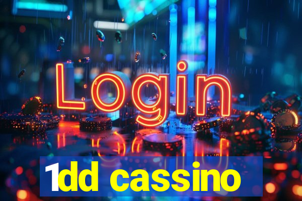 1dd cassino