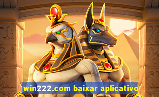 win222.com baixar aplicativo