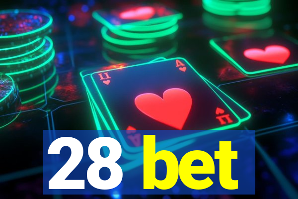 28 bet