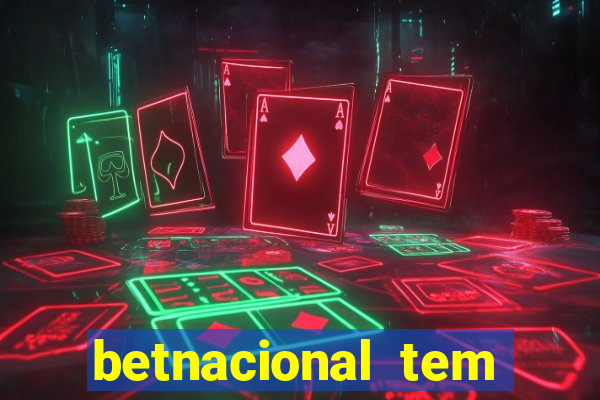 betnacional tem pagamento antecipado
