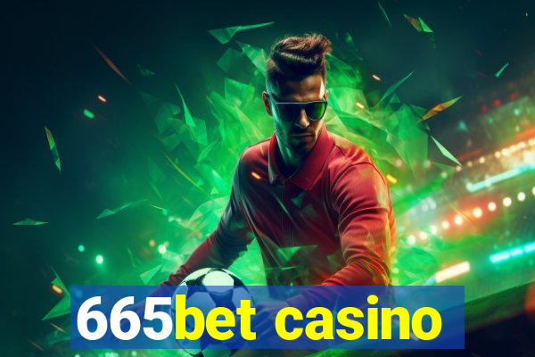 665bet casino