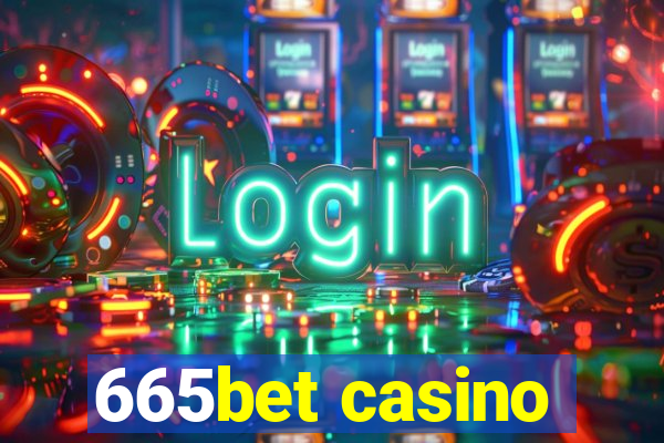 665bet casino