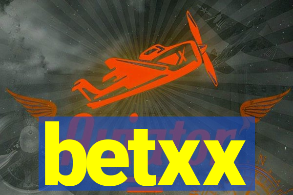 betxx