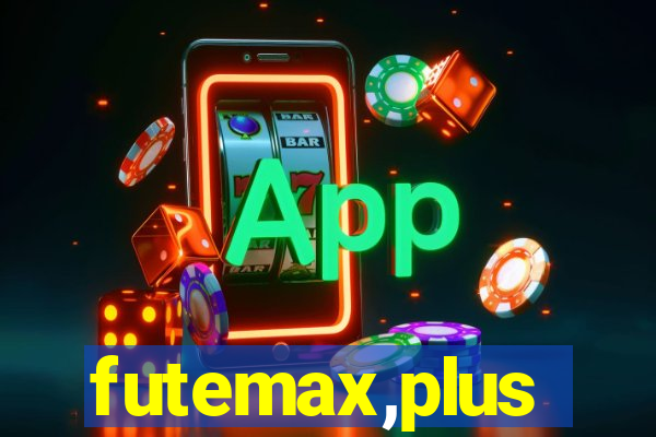 futemax,plus