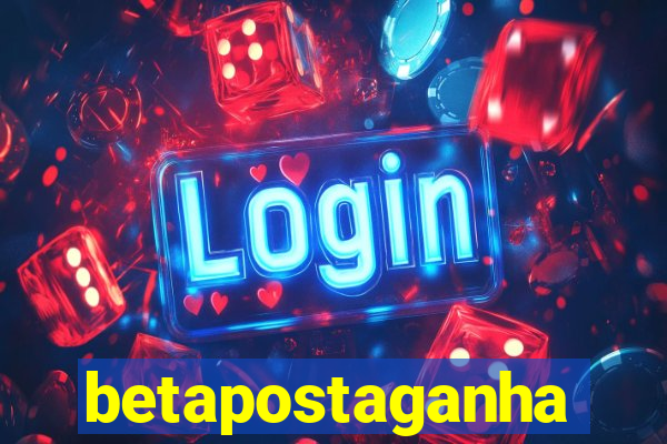 betapostaganha