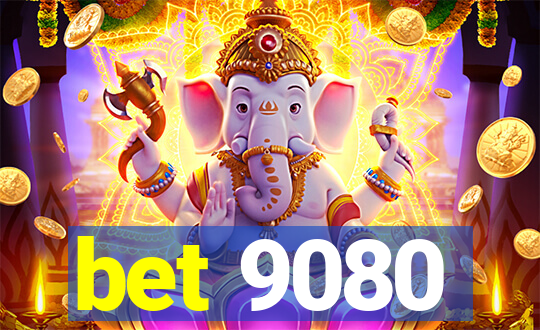 bet 9080