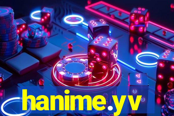 hanime.yv