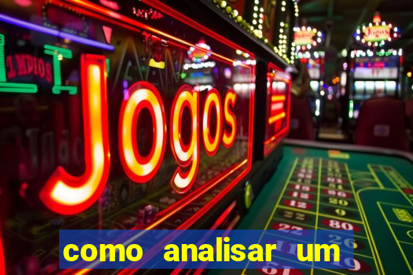 como analisar um jogo de futebol para apostar