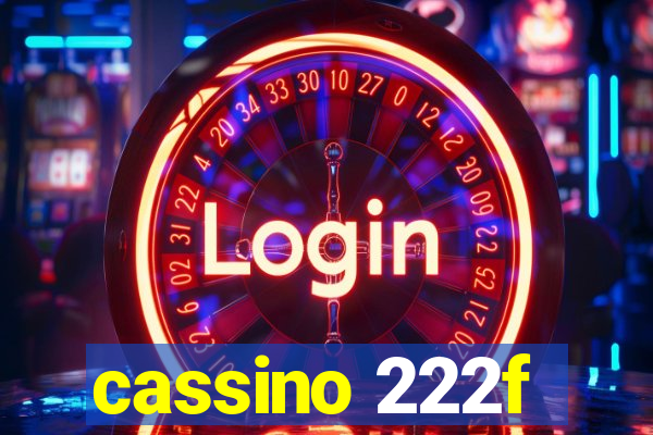 cassino 222f