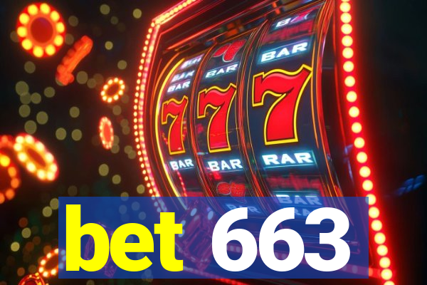 bet 663