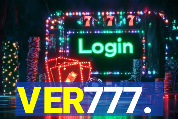 VER777.