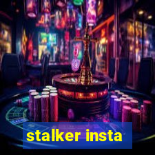 stalker insta