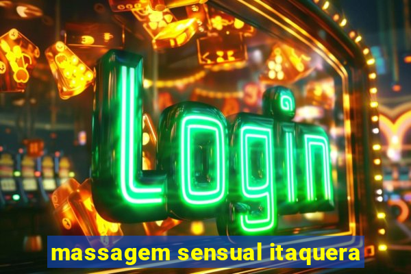 massagem sensual itaquera
