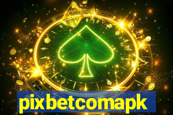 pixbetcomapk