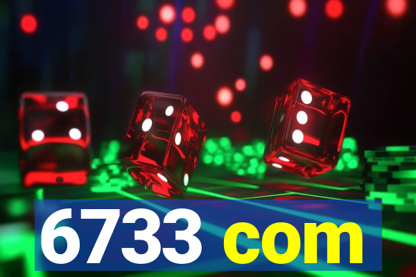 6733 com