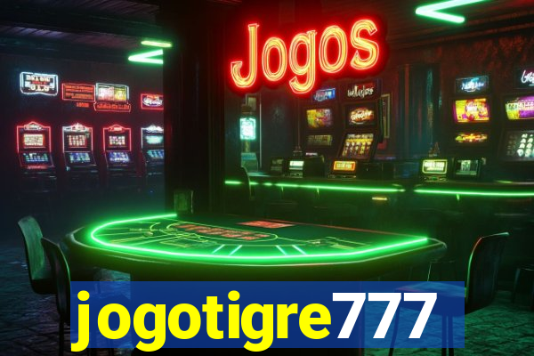 jogotigre777