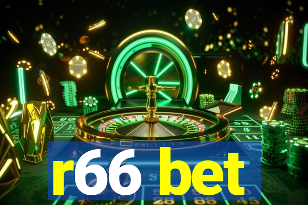 r66 bet