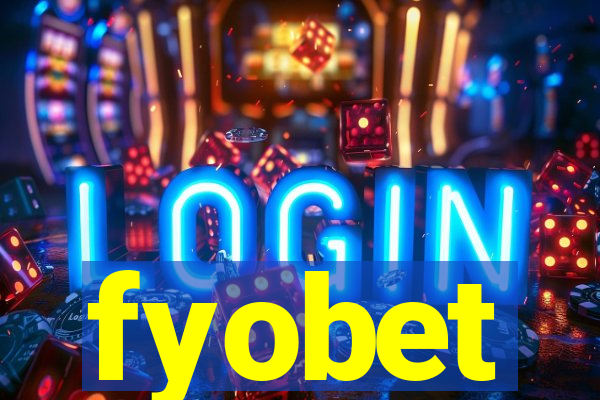 fyobet