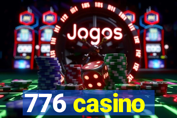 776 casino