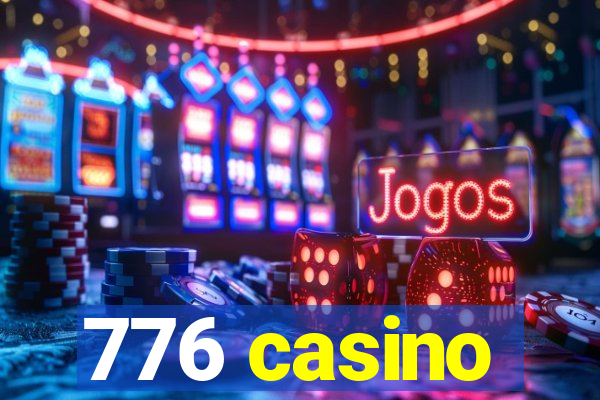776 casino