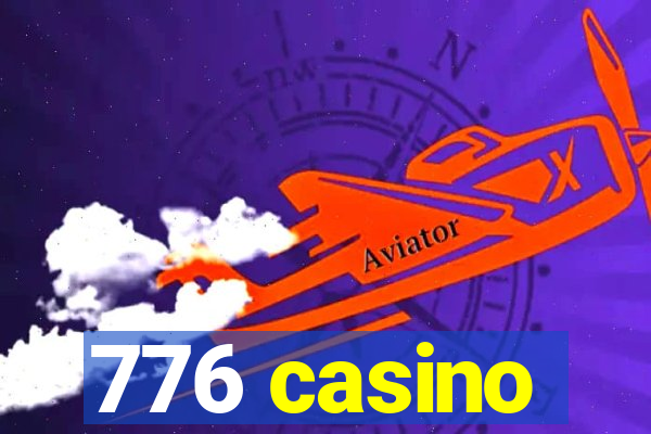 776 casino