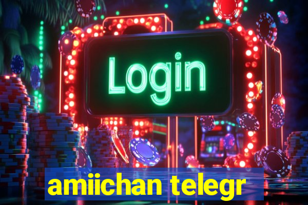 amiichan telegr