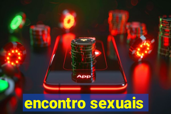 encontro sexuais